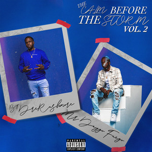 The Calm Before the Storm Vol. 2 (Explicit)