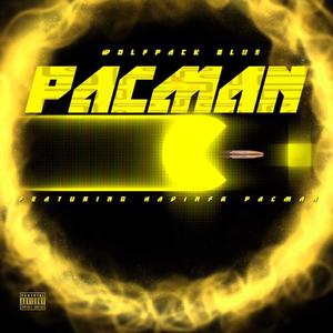 PacMan (feat. Havin Fr) (Explicit)