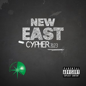 New East Cypher 2023 (Explicit)