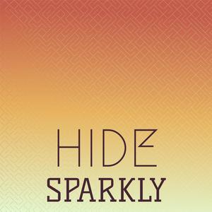 Hide Sparkly