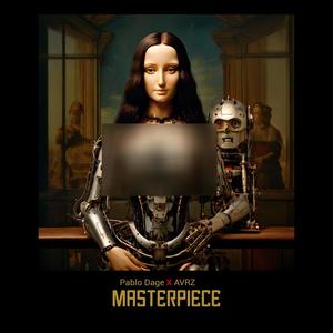 MASTERPIECE (feat. AVRZ)