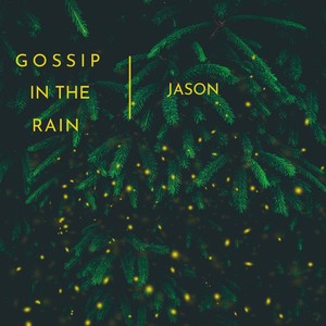 Gossip in the Rain