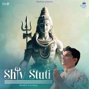 Shiv Stuti (Ashutosh Shashank Shekhar)