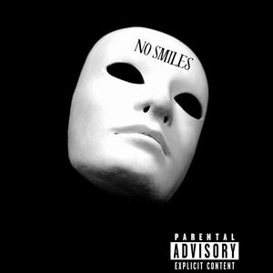 No Smiles (feat. Jahdi) (Explicit)