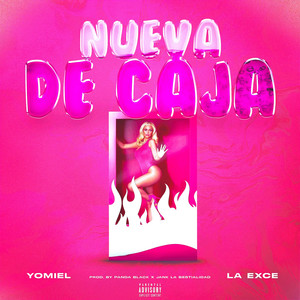 Nueva de Caja (Explicit)