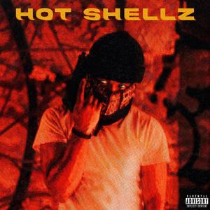 Hot Shellz (Explicit)