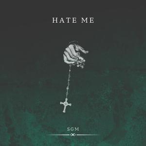 Hate Me (Explicit)