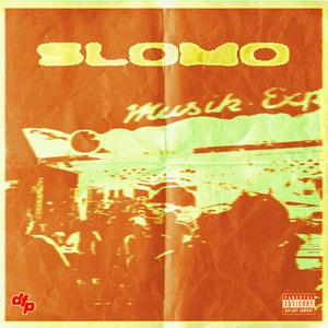 SLOMO (Explicit)