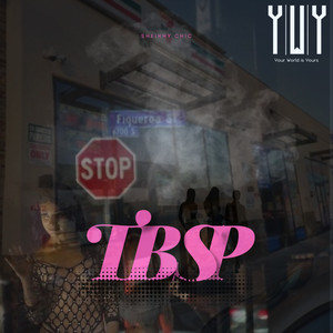 TBSP YWY FREESTYLE (Explicit)