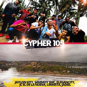 Cypher 105 (feat. Jaylon Kity, Sammoy Smc, Elegancity, JC El De La Nueva, Lirikista & Jadiel) (Explicit)