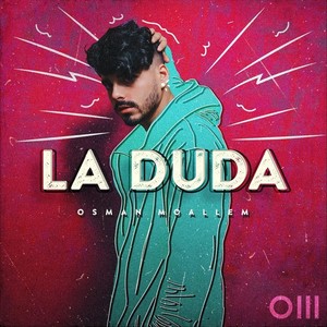 La Duda