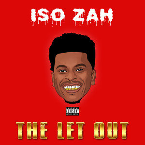 The Let Out (Explicit)