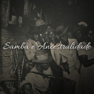 Samba e Ancestralidade