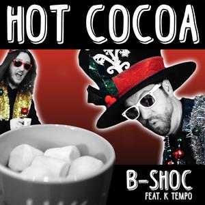 Hot Cocoa (feat. K Tempo)