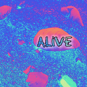 Alive (feat. SA13M)