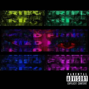 FRIED (feat. Vglokk, Booduh & Freq) (Explicit)