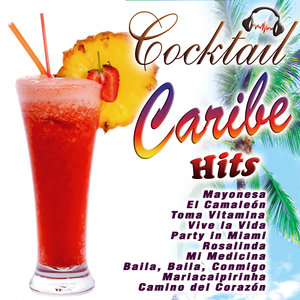Cocktail Caribe Hits