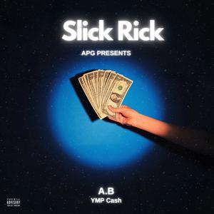 Slick Rick (Explicit)