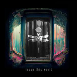 Leave This World (feat. Darkstrand)