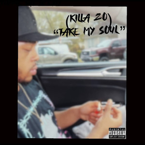 take my soul (Explicit)