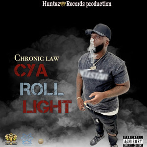 Cya Roll Light (Explicit)