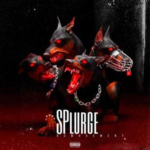 Splurge (Explicit)