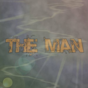 The Man (Explicit)