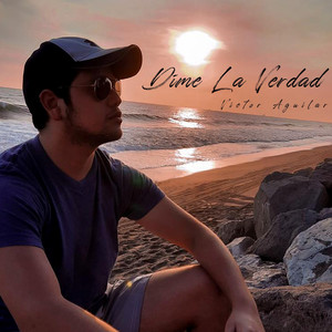 Dime la Verdad (Explicit)