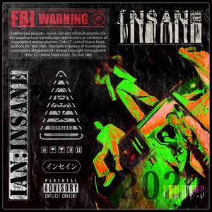 INSANE (Explicit)