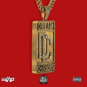 DREAMCHASERS (feat. Dbq, Rice & TwoThree) (Explicit)