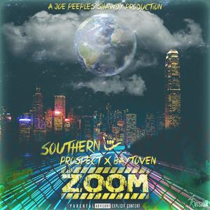 Zoom (feat. Southern Baytoven) (Explicit)