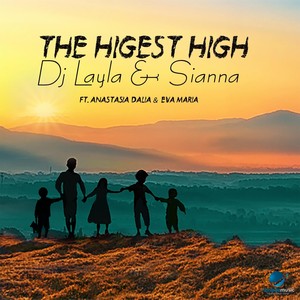 The Highest High (feat. Anastasia Dalia & Eva Maria)