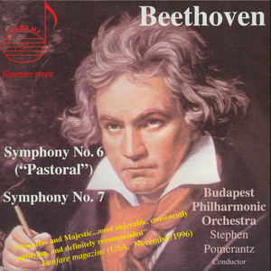 Beethoven: Symphonies Nos. 6 & 7 (贝多芬：第6号（“田园”）和第7号交响曲)