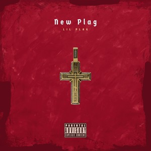 New Plag (Explicit)