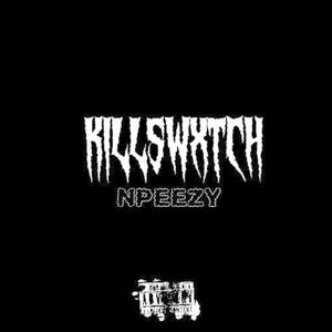 Killswxtch (Explicit)