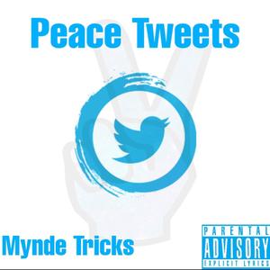 Peace Tweets (Explicit)