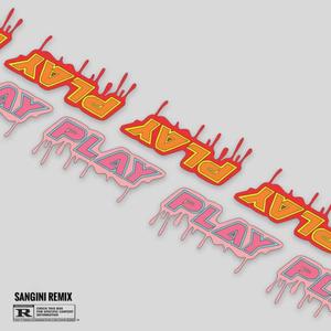 PLAY (SVNGINI Remix)