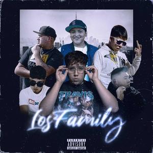 LOS FAMILY II (Explicit)