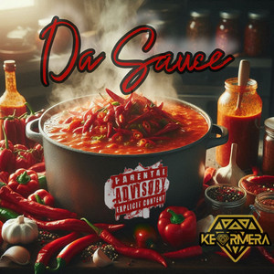 Da Sauce (Explicit)