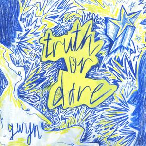 truth or dare (Explicit)