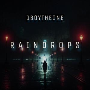 RAINDROPS