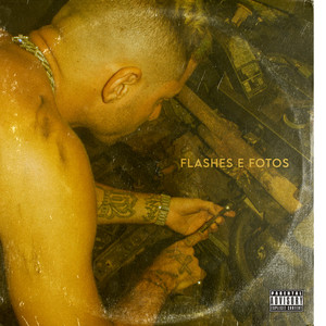 Flashes e Fotos (Explicit)