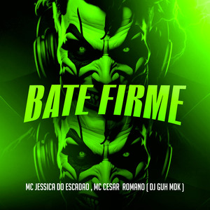 Bate Firme (Explicit)