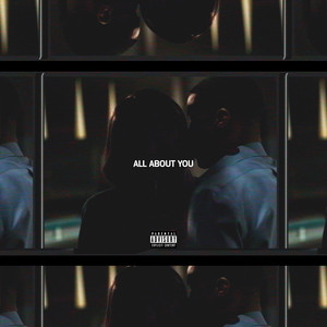 All About You (Explicit)