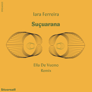Suçuarana (Ella De Vuono Extended Mix)