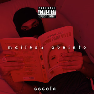 Escola (Explicit)