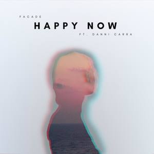 Happy Now(feat. Danni Carra)