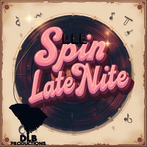 SPIN LATE NITE