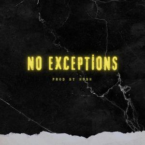 No Exceptions (Explicit)