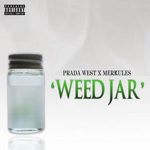 Weed Jar (Explicit)